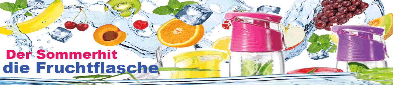 Der Sommerhit unsere Fruchtflasche